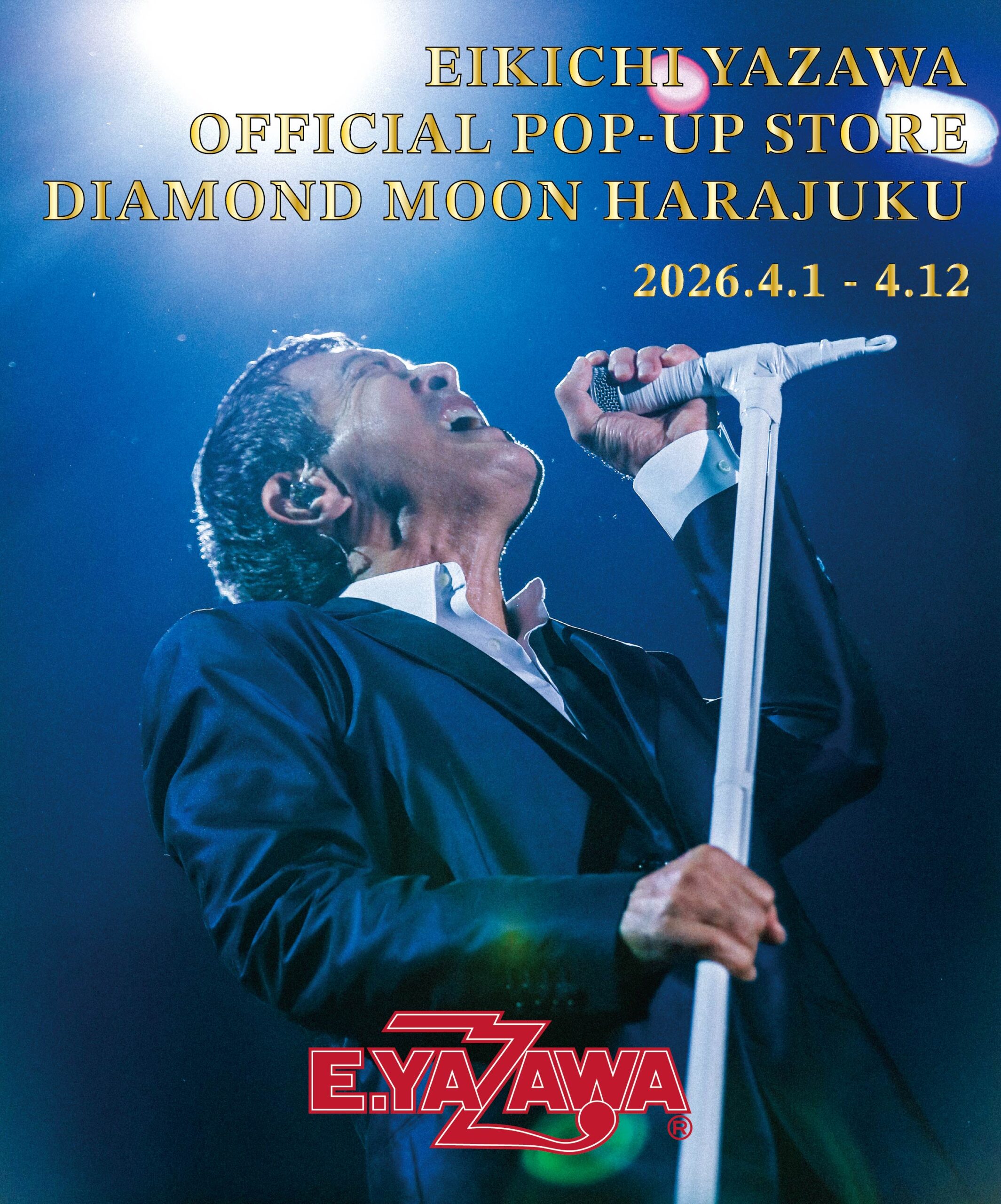 矢沢永吉 初のポップアップストア「EIKICHI YAZAWA OFFICIAL POP-UP